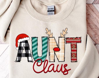 Sudadera de tía Claus, sudadera de tía navideña, regalo de Navidad para tía, camiseta de tía, regalo de Navidad para tía, camiseta familiar de Claus, camiseta de tía