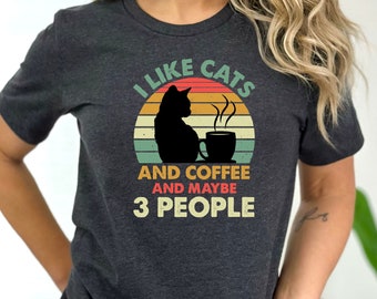 I Like Cats And Coffee Shirt, Coffee Lover Shirt, Funny Cat Shirt, Cat Mom Gift, Cat Lover Shirt, Retro Coffee Shirt, Vintage Cat Shirt