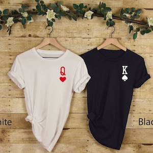 King and Queen Shirt, Couple Shirts, Valentines Day T-shirts, King of Spades and Queen of Hearts Shirt, Couple Outfit, His and Hers, Couples