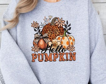 Hello Pumpkin Sweatshirt, Leopard Pumpkin Shirt, Trendy Fall Sweatshirt, Cozy Season Shirt, Floral Pumpkin Shirt, Pumpkin Shirt For Women