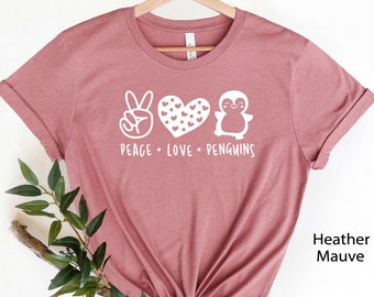 Peace Love Penguins Shirt, Funny Penguin Shirt, Penguin Lover Shirt, Animal Lover, I Love Penguins, Cute Penguin Shirt, Penguin Gift