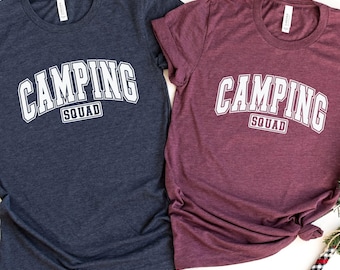 Camping Squad Shirt: Hiking Shirt, Camper Tee, Natural Lover Gift