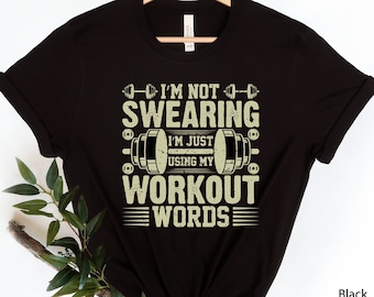 Camiseta "No juro, uso mis palabras de entrenamiento", camisetas de gimnasio, camisetas de fitness, camisetas motivacionales, camisetas de entrenamiento, camisetas divertidas de gimnasio, regalos para entrenar
