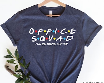Office Squad Shirt, Squad Shirt, Office Crew Shirt, Administrative Squad shirt, Gift for office mates, Squad Goals, Office staff gifts