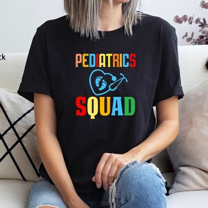 Pediatrics Squad Shirt, Pediatric Nurse Tee, Cute PICU Shirt, Registered Nurse, Pediatrics RN, Peds Nurse Tee, Nurse Gift, Pediatrician Gift image 5