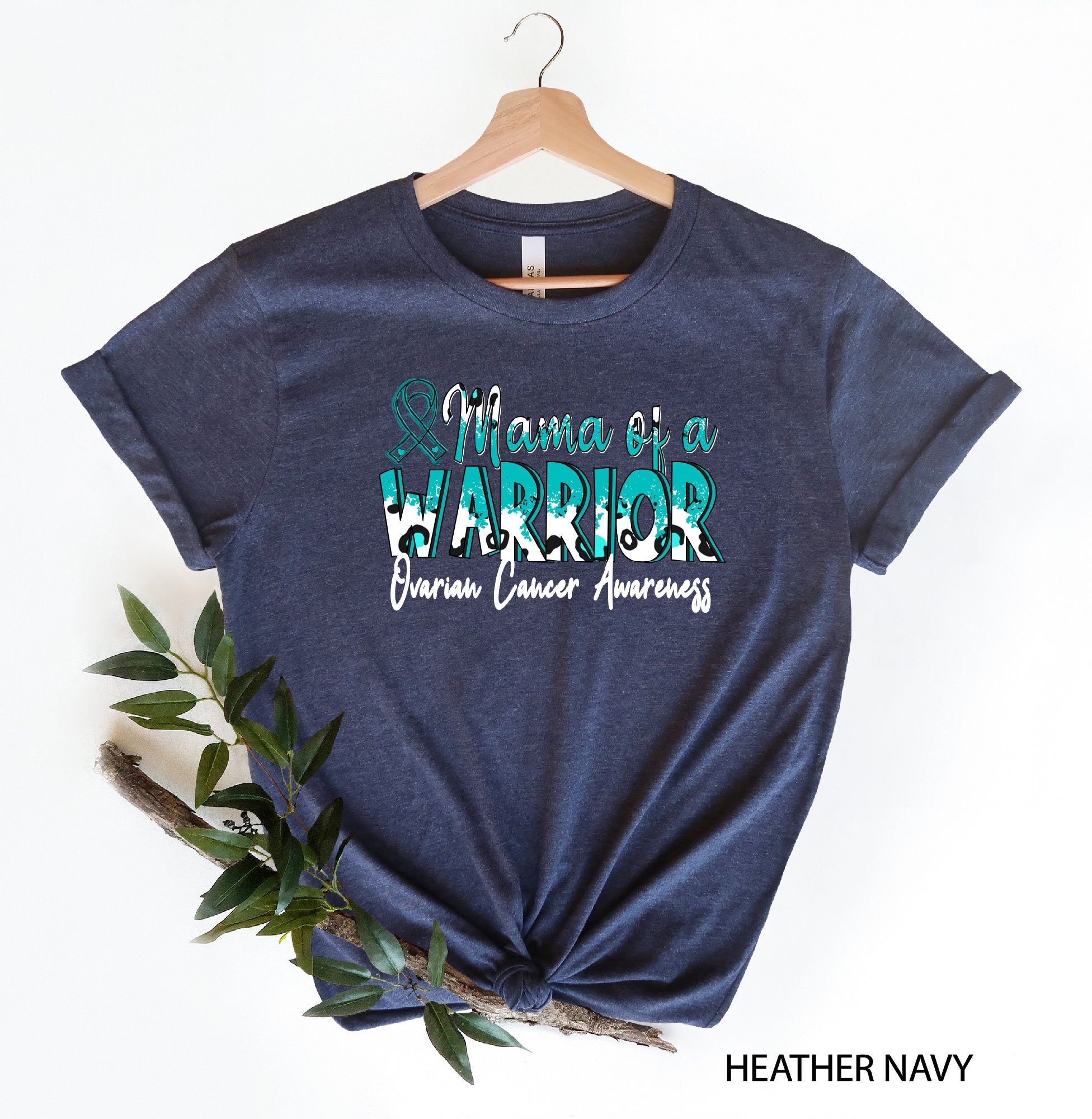 Ovarian Cancer Awareness Shirt, Mama of a Warrior Ovarian Cancer Shirt, Ovarian Cancer Survivor Tee, Ovarian Cancer Gift, Teal Cancer Ribbon