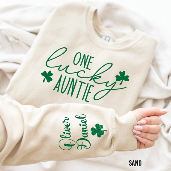 One Lucky Auntie Sweatshirt with Children Name on Sleeve, Custom St Patrick's Day Sweatshirt, Lucky Aunt Sweatshirt, St Patrick's Day Shirt