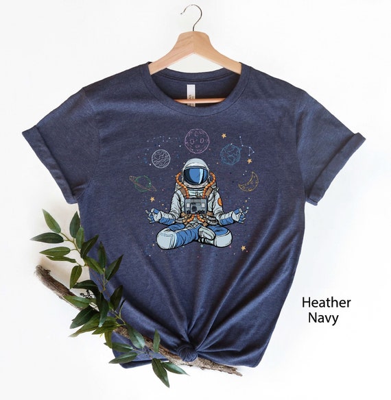 Astronaut Meditating in Space Cool Artistic Zen Shirt, Gift for Men Women, Cute Yoga Tee, Outer Space Shirt, Space Gift, Yoga Lover Outfit