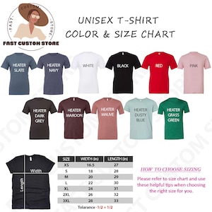 May include: Unisex t-shirt size chart with measurements in inches. The chart shows different colors of t-shirts, including slate, navy, white, black, red, pink, dark grey, maroon, mauve, dusty blue, and grass green. The chart also includes a diagram of a t-shirt with labels for width and length.