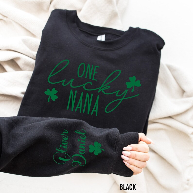 One Lucky Nana Shirt with Children Name on Sleeve, Custom St Patrick's Day Sweater, Lucky Grandma Pullover, St Patrick's Day Shirts, Women's St Patrick's