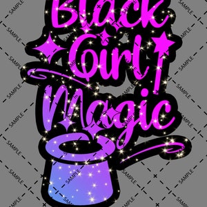 Black Girl Magic
