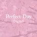 Perfect Day