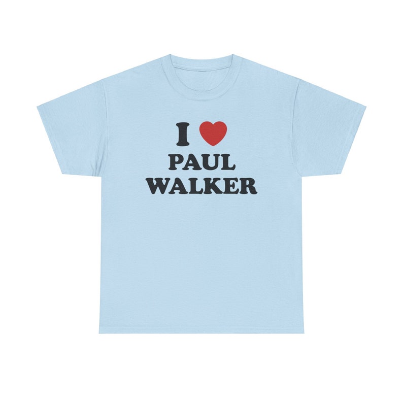 I Love Paul Walker Unisex Tee Bild 2
