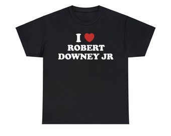 I Love Robert Downey Jr Unisex Tee Shirt
