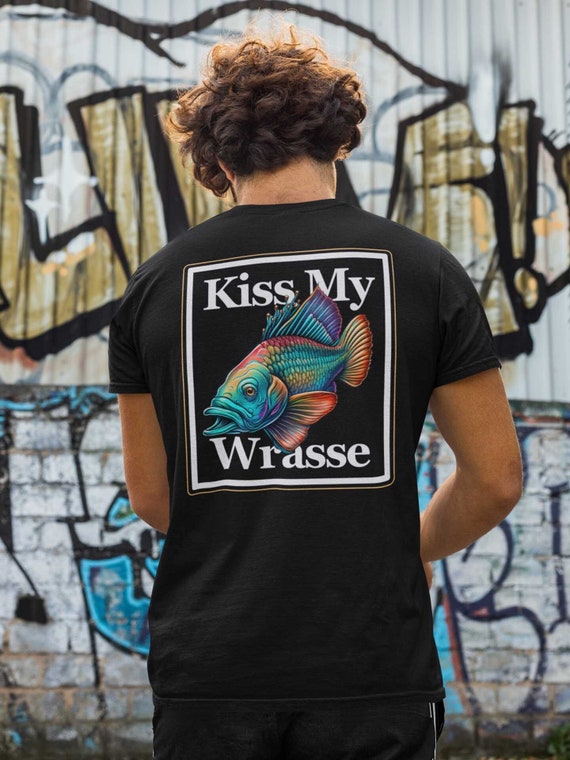 Kiss My Wrasse Shirt Reef Aquarium Hobby Unisex T-shirt Saltwater Fish,  Corals & Reef Tank -  UK
