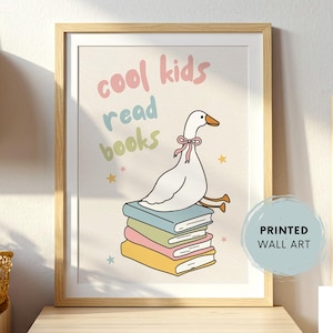 Whimsical Goose Reading Poster, Cool Kids Read Books Printed Wall Art, Nursery Library Decor for Kids Room