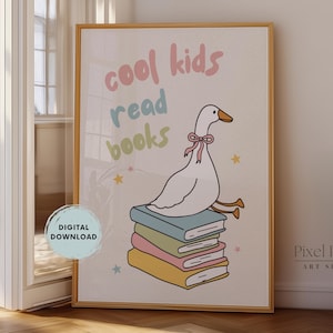 Whimsical Goose Reading Poster - Cool Kids Read Books Printable Wall Art - Nursery Library Decor for Kids Room