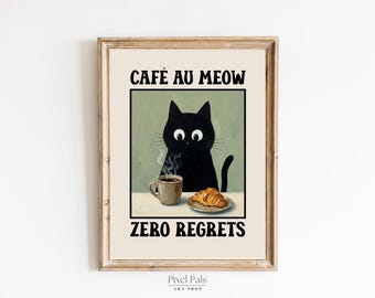 Black Cat Coffee Print, Cafe Au Meow Poster (Digital Download)