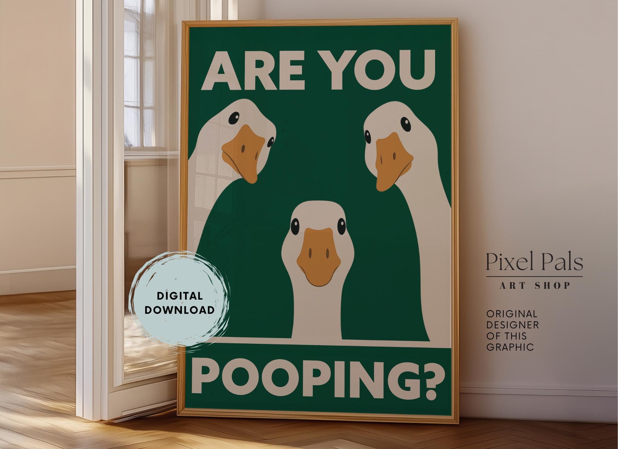 Funny Goose Bathroom Sign "Are You Pooping?" Digital Download Wall Art Farmhouse Animal Bathroom Decor Quirky Toilet Humor Poster