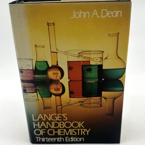 Lange&#39;s Handbook of Chemistry 13th Edition by John A. Dean