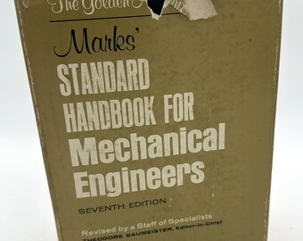 Standard Handbook for Mechanical Engineers. Seventh Edition Hardcover – January 1, 1967