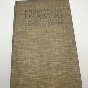 A Manual of Engineering Drawing by Thomas French – 1953 Vintage Drafting Textbook