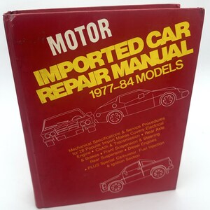 Motor Imported Car Repair Manual - 1977-84 Models Capa dura - 1984 por SAE Michael J. Kromida