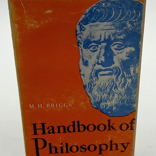 Handbook of Philosophy Paperback – 1959 by Michael H. Briggs