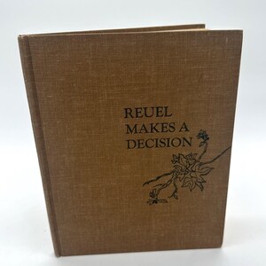 Reuel makes a decision Hardcover – January 1, 1963
