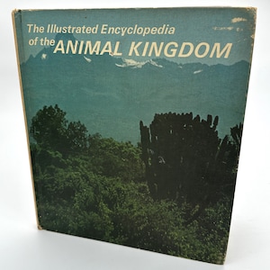 The Illustrated Encyclopedia Of The Animal Kingdom Volume 20 Hardcover – 1971 by Percy Knauth