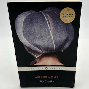 The Crucible: A Play in Four Acts Paperback by Arthur Miller