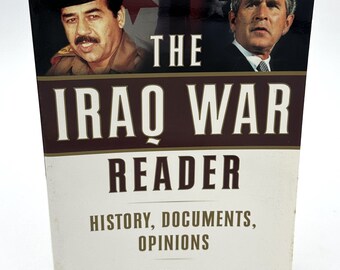 El lector sobre la guerra de Irak: Historia, documentos y opiniones - 2003 (Libro de bolsillo)