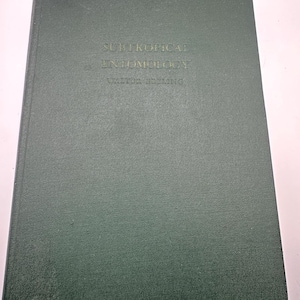 Första upplagan av subtropisk entomologi av Walter Ebeling 1950 Insektsbekämpning