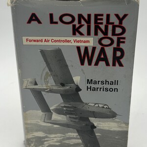 First Edition A Lonely Kind of War Hardcover – 1989 by Marshall Harrison