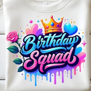 Geburtstag Squad PNG, Bunte Geburtstag Squad PNG, Geburtstag Squad Clipart, Geburtstag Crew Sublimationsdesign, Geburtstag Squad Design PNG