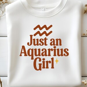 Just A Aquarius Girl SVG PNG Design, Zodiac Sign Clipart With Aquarius Symbol, Aquarius Astrology Sublimation, Astrology Png, Zodiac Clipart