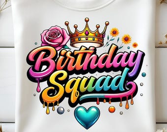 Birthday Squad SVG, Colorful Birthday Party PNG, Birthday Squad Clipart, Birthday Crew Sublimation Design, Digital Graphic Shirts And Gifts