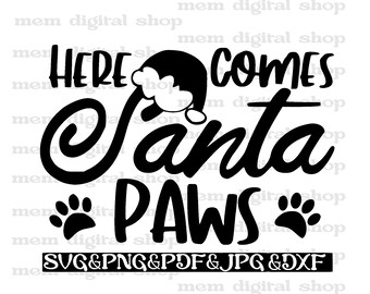 Santa Paws SVG: Christmas Dog Clipart (Digital Download)