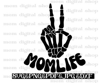 Vida de mãe engraçada SVG: Clipart de mão esquelética (download digital)