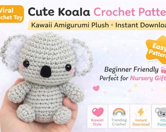 Koala Amigurumi Crochet Pattern | Kawaii Plush Toy (PDF Download)