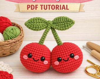 Cherry Amigurumi Crochet Pattern | Kawaii Plush Toy Tutorial (PDF Download)