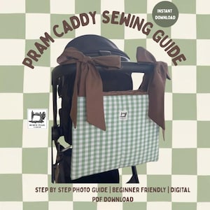 Pram Caddy Sewing Guide | Nursery Bag Sewing Tutorial | Bow Stroller Organiser | Beginner Friendly PDF