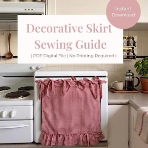 Decorative Oven Skirt Sewing Guide | Not a printable pdf | Custom Fit, Beginner Project (Digital Download)