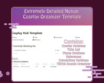 Extremely Detailed Cosplay Organizer/Planner Notion Template