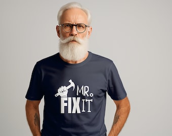 Mr. Fix It T-Shirt: Father's Day Handyman Gift