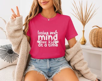Funny Mom Life T-Shirt: Losing My Mind, One Kid At A Time