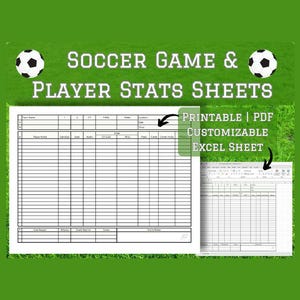 Puede incluir: Un fondo verde presenta el texto "SOCCER GAME & PLAYER STATS SHEETS" con gráficos de balones de fútbol. La imagen incluye un PDF imprimible y una hoja de cálculo Excel personalizable para el seguimiento de estadísticas de jugadores.