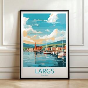 May include: A colorful illustration of a seaside town with sailboats in the harbor. The text "LARGS SCOTLAND" is at the bottom of the image.