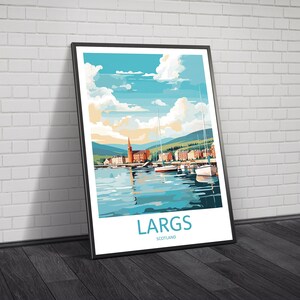 May include: A framed illustration of a coastal town with a harbor filled with boats. The sky is blue with white clouds and the town is surrounded by green hills. The text "LARGS SCOTLAND" is printed at the bottom of the illustration.