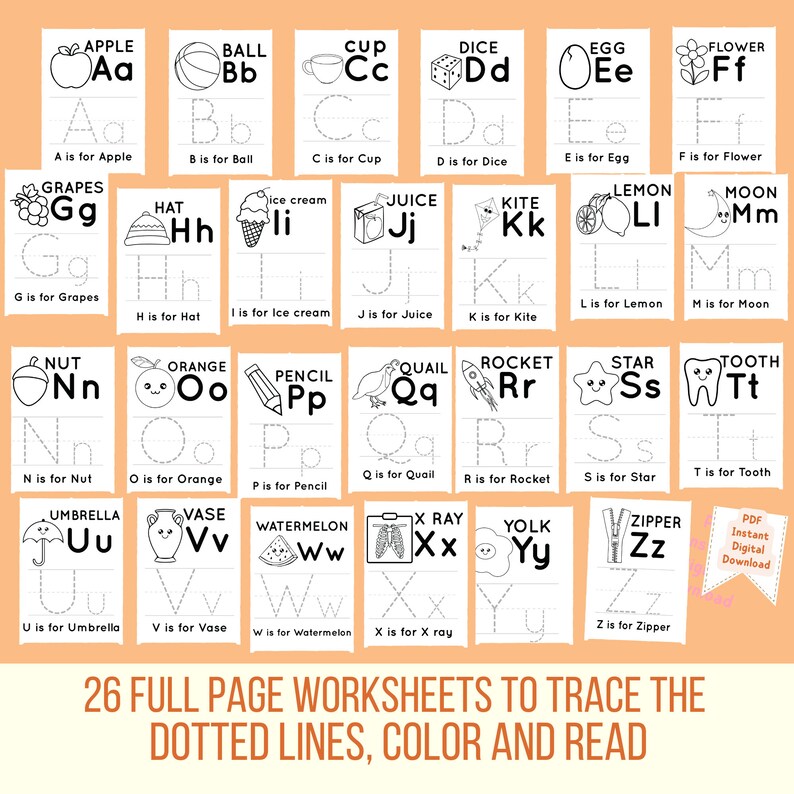 May include: 26 black and white alphabet tracing worksheets for kids. Each worksheet features a dotted line letter to trace, a picture of an object that starts with that letter, and the letter name and word. The text "26 Full Page Worksheets to Trace the Dotted Lines, Color and Read" is at the bottom of the page.